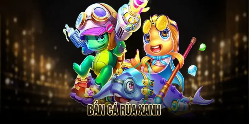 Bắn Cá Rùa Xanh - Game Đổi Thưởng Hấp Dẫn Top 1 Hiện Nay 2 Quy trình tham gia dễ hiểu, đơn giản